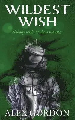 Alex Gordon - Wildest Wish, Häftad. Tillgänglighet: Lägg i varukorg