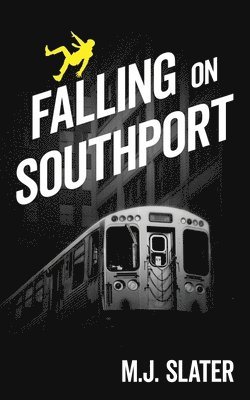 M J Slater - Falling on Southport, Häftad