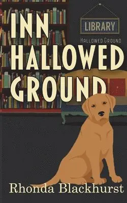 Rhonda Blackhurst - Inn Hallowed Ground, Häftad. Tillgänglighet: Lägg i varukorg