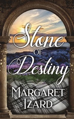 Margaret Izard - Stone of Destiny, Häftad