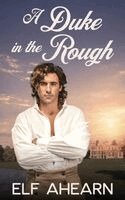Elf Ahearn - Duke in the Rough, Häftad