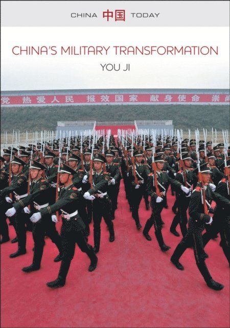you Ji - China's Military Transformation, E-bok