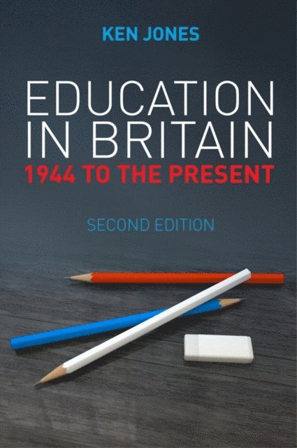 Ken Jones - Education in Britain, E-bok