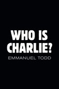 Who is Charlie?: Xenophobia and the New Middle Class