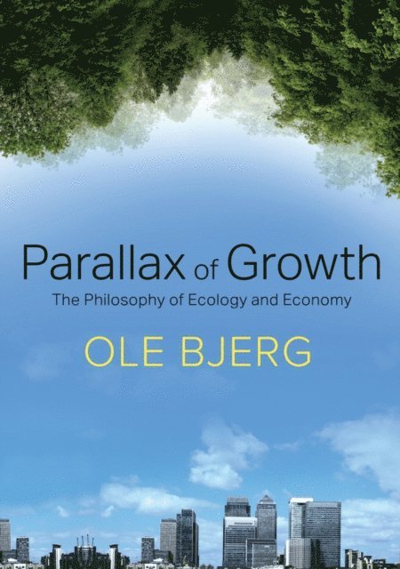 Ole Bjerg - Parallax of Growth, E-bok. Tillgänglighet: Lägg i varukorg