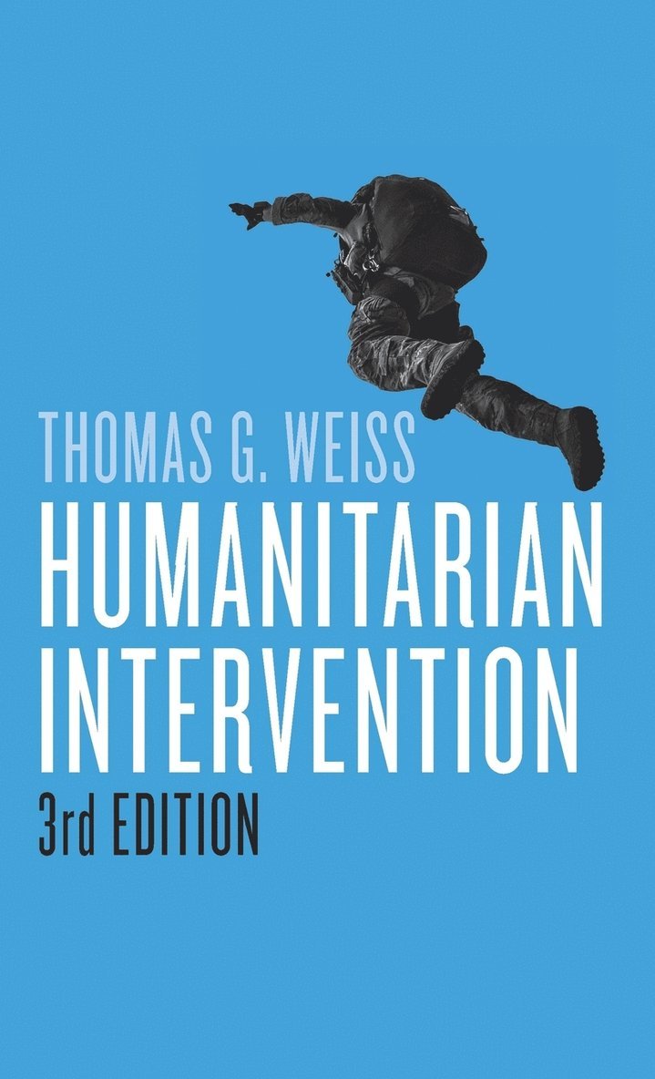 Thomas G. Weiss - Humanitarian Intervention, Inbunden