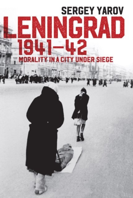 Sergey Yarov - Leningrad 1941 - 42, E-bok. Tillgänglighet: Lägg i varukorg