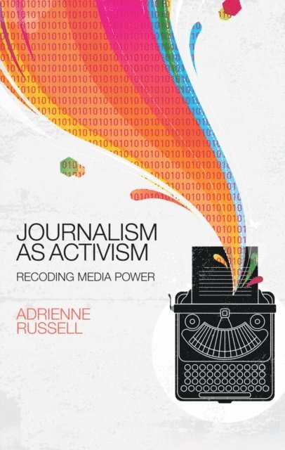 Adrienne Russell - Journalism as Activism, E-bok