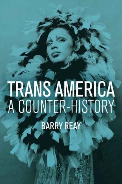 Barry Reay - Trans America, E-bok