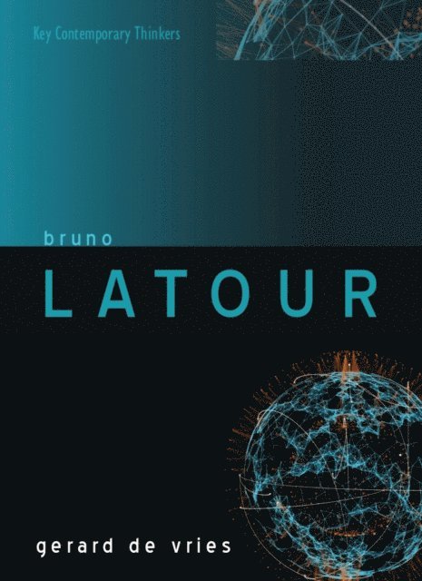Gerard de Vries - Bruno Latour, E-bok