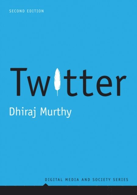 Dhiraj Murthy - Twitter, E-bok