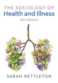 Sociology of Health and Illness