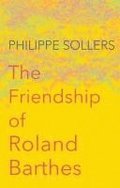 Friendship of Roland Barthes