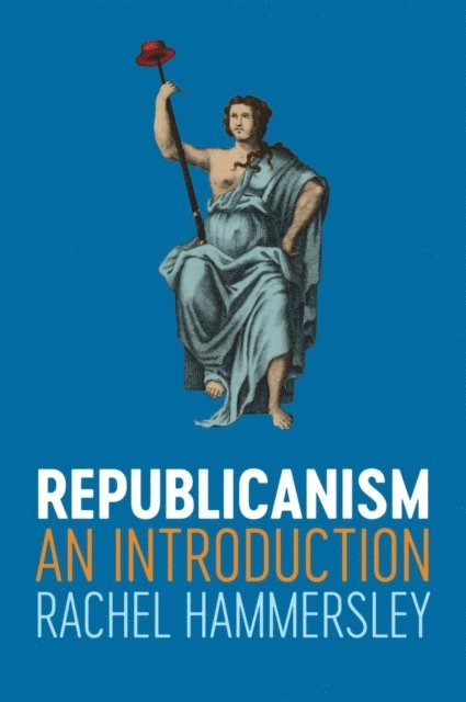 Rachel Hammersley - Republicanism, E-bok