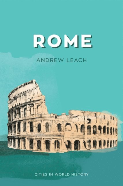 Andrew Leach - Rome, E-bok