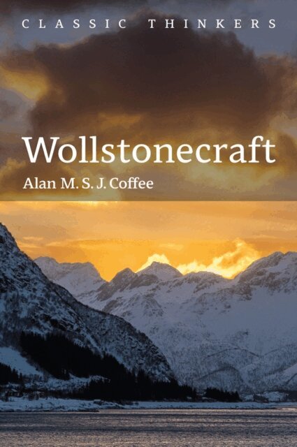 Alan M. S. J. Coffee - Wollstonecraft, E-bok