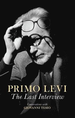 Primo Levi - Last Interview, Häftad