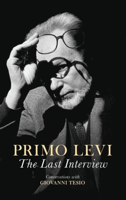 Primo Levi - Last Interview, E-bok
