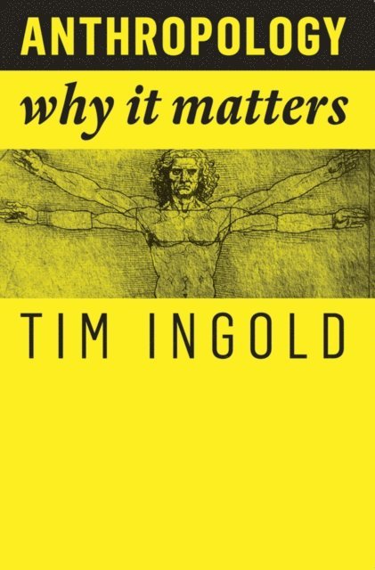 Tim Ingold - Anthropology, E-bok
