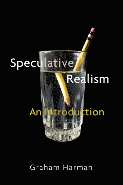 Graham Harman - Speculative Realism, E-bok