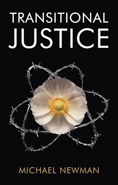 Michael Newman - Transitional Justice, E-bok