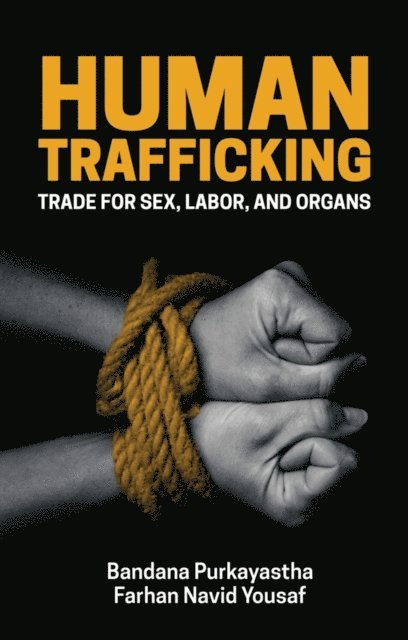 Farhan Navid Yousaf, Bandana Purkayastha - Human Trafficking, E-bok