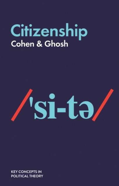 Cyril Ghosh, Elizabeth F. Cohen - Citizenship, E-bok
