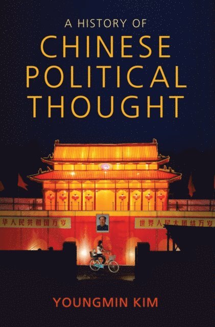 Youngmin Kim - History of Chinese Political Thought, E-bok