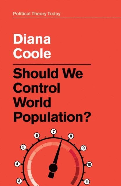 Diana Coole - Should We Control World Population?, E-bok