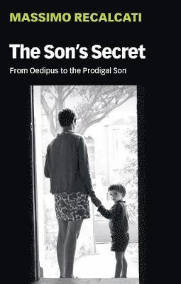 Son's Secret av Massimo Recalcati