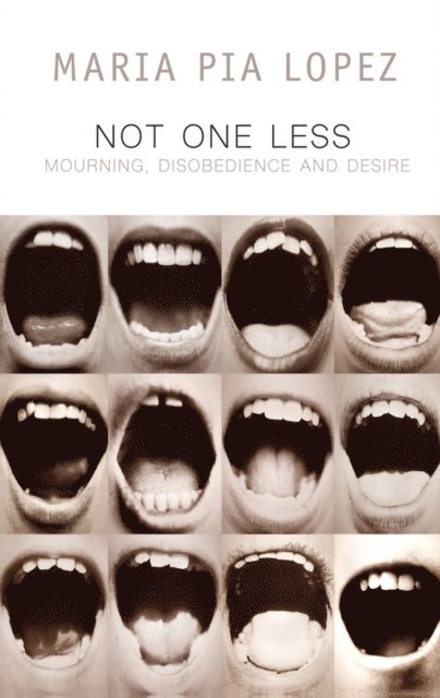 Maria Pia Lopez - Not One Less, E-bok