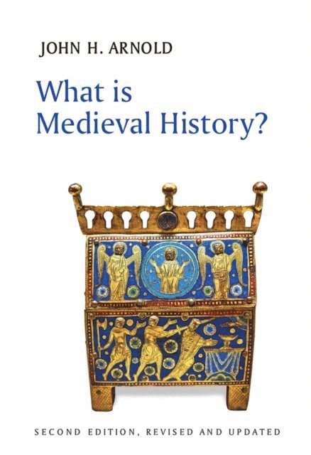 John H. Arnold - What is Medieval History?, E-bok