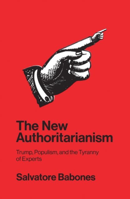 Salvatore Babones - New Authoritarianism, E-bok