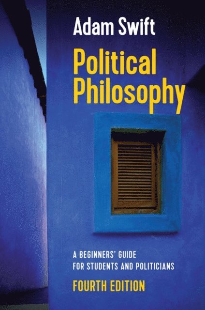 Adam Swift - Political Philosophy, E-bok