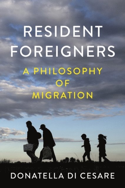 Donatella Di Cesare - Resident Foreigners, E-bok