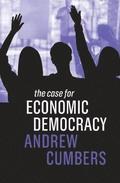 The Case for Economic Democracy