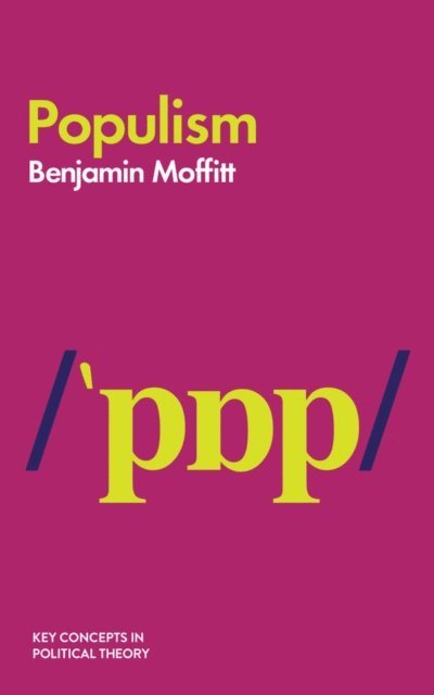 Benjamin Moffitt - Populism, E-bok