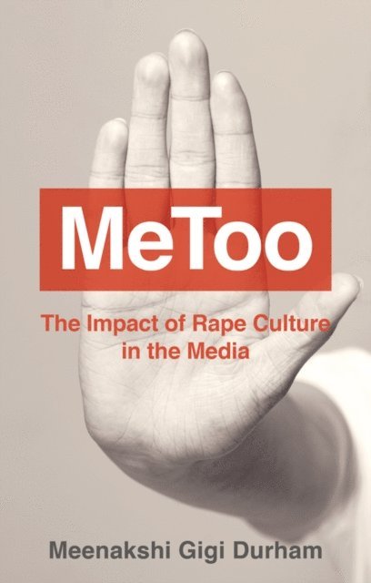 Meenakshi Gigi Durham - MeToo, E-bok