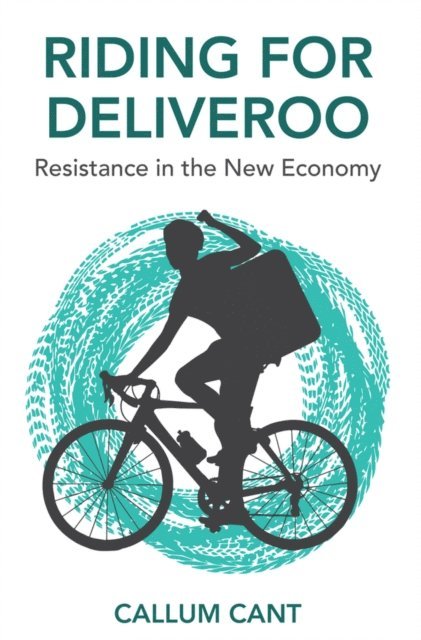 Callum Cant - Riding for Deliveroo, E-bok