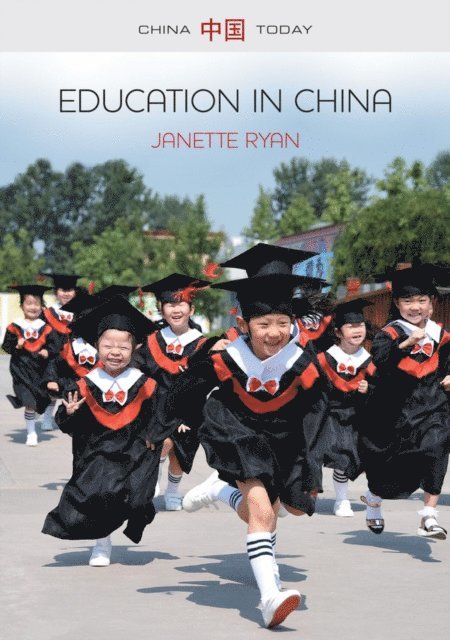 Janette Ryan - Education in China, E-bok