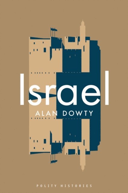 Alan Dowty - Israel, E-bok