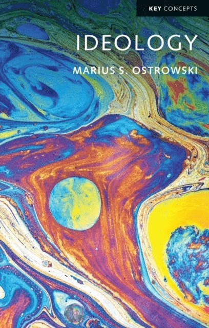 Marius S. Ostrowski - Ideology, E-bok