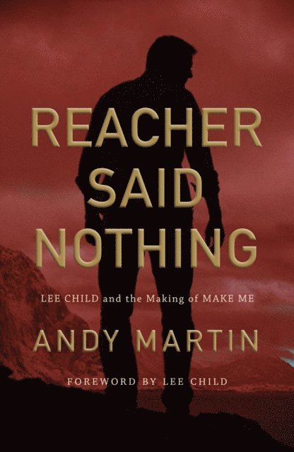 Andy Martin - Reacher Said Nothing, E-bok