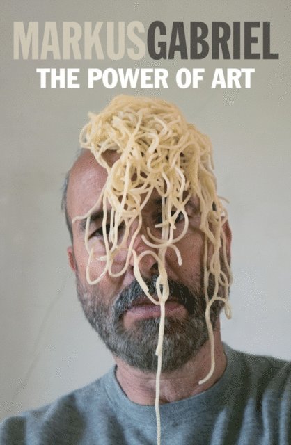 Markus Gabriel - Power of Art, E-bok