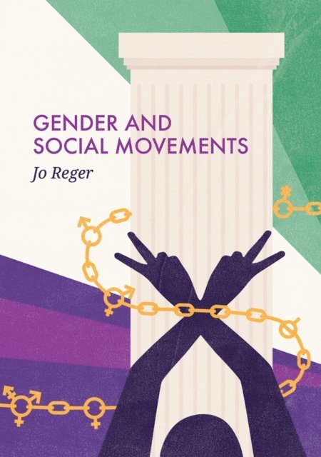 Jo Reger - Gender and Social Movements, E-bok