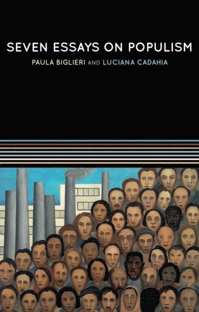 Luciana Cadahia, Paula Biglieri - Seven Essays on Populism, E-bok