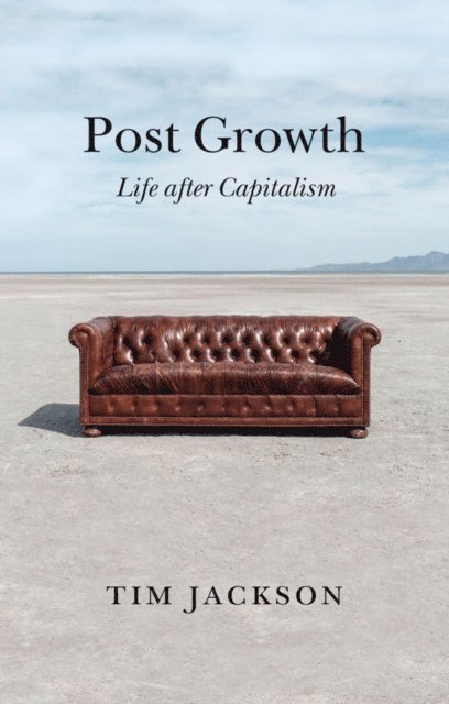 Tim Jackson - Post Growth, E-bok