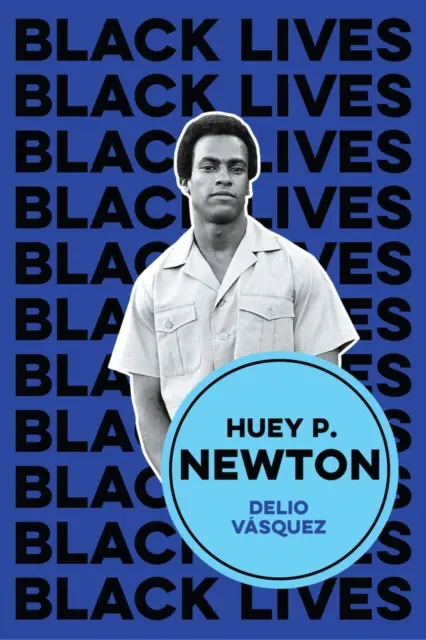 Delio Vasquez - Huey P. Newton, E-bok. Tillgänglighet: Lägg i varukorg