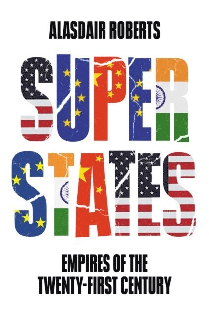 Alasdair Roberts - Superstates, E-bok