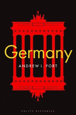 Andrew I. Port - Germany, Inbunden